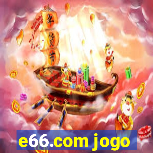e66.com jogo